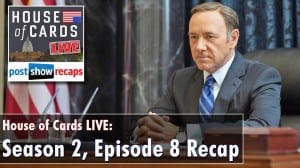 House of Cards Season 2 Episode 8 Recap: Chapter 21