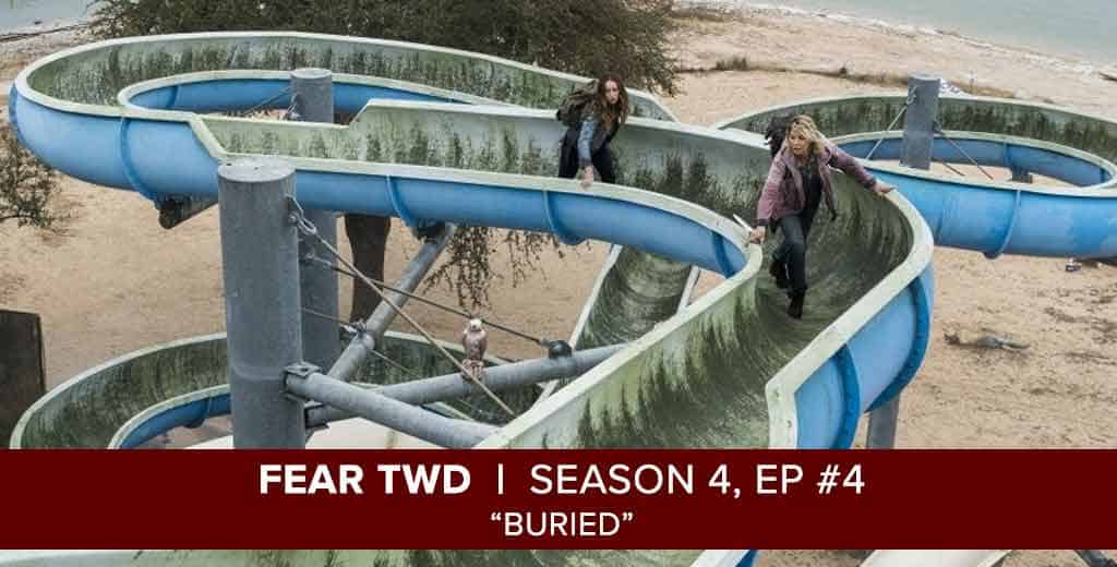 Fear The Walking Dead 2018 Season 4 Episode 4 Buried