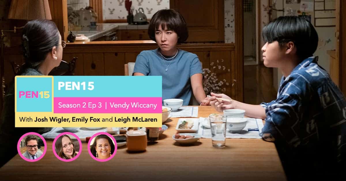 PEN15 Season 2 Episode 3 |
