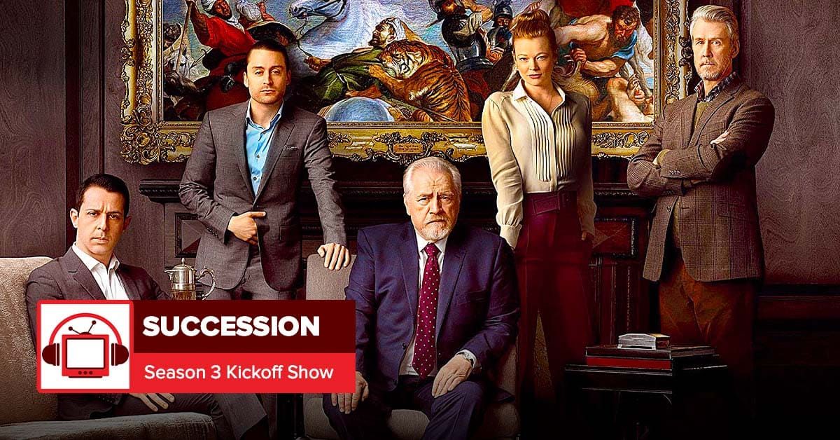 'Succession' Season 3 Kickoff Show