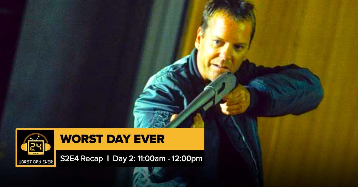 24 Season 2 Episode 4 Recap | Worst Day Ever