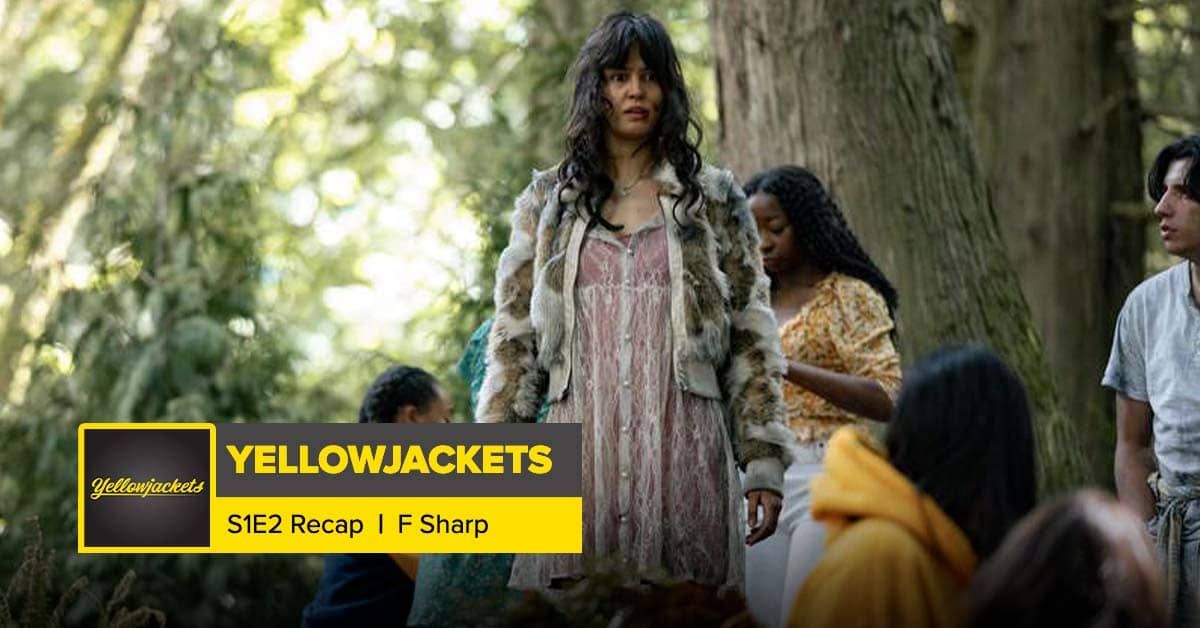 Yellowjackets Season 1 Episode 2 Recap, ‘F Sharp’