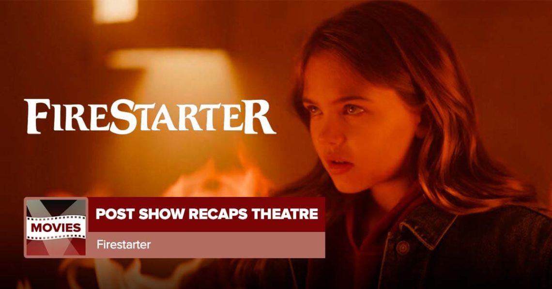 Firestarter Movie Review