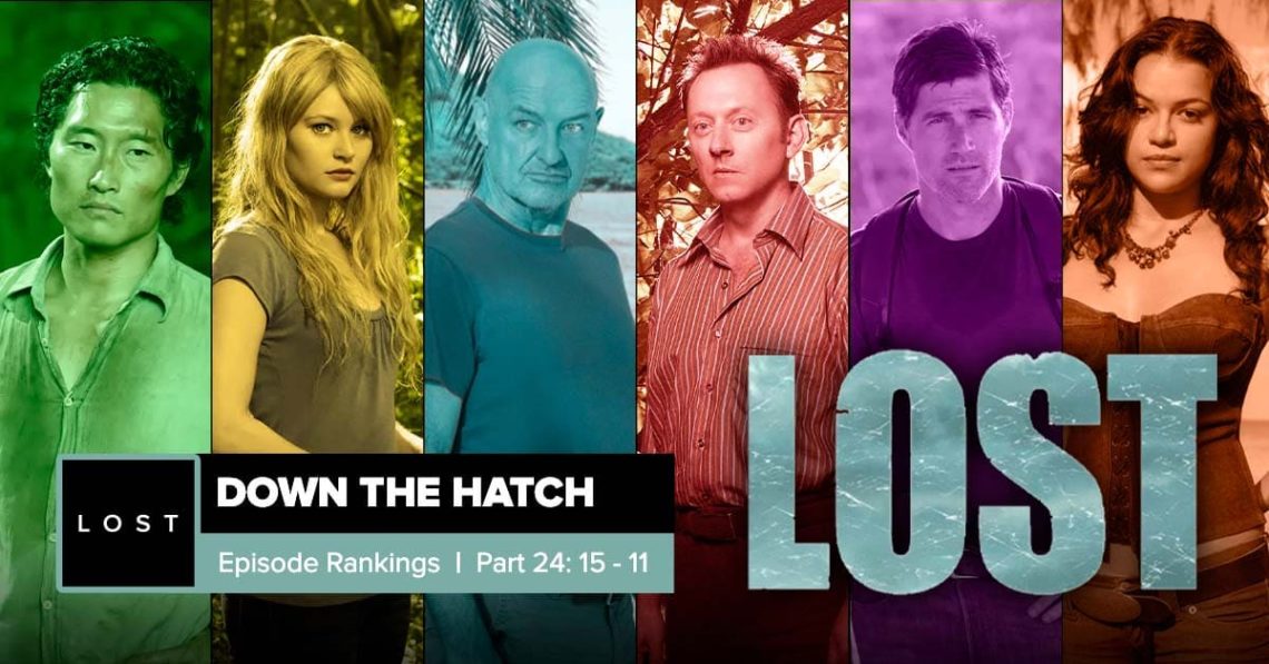Lost Down The Hatch Episode Rankings Part 24 15 11