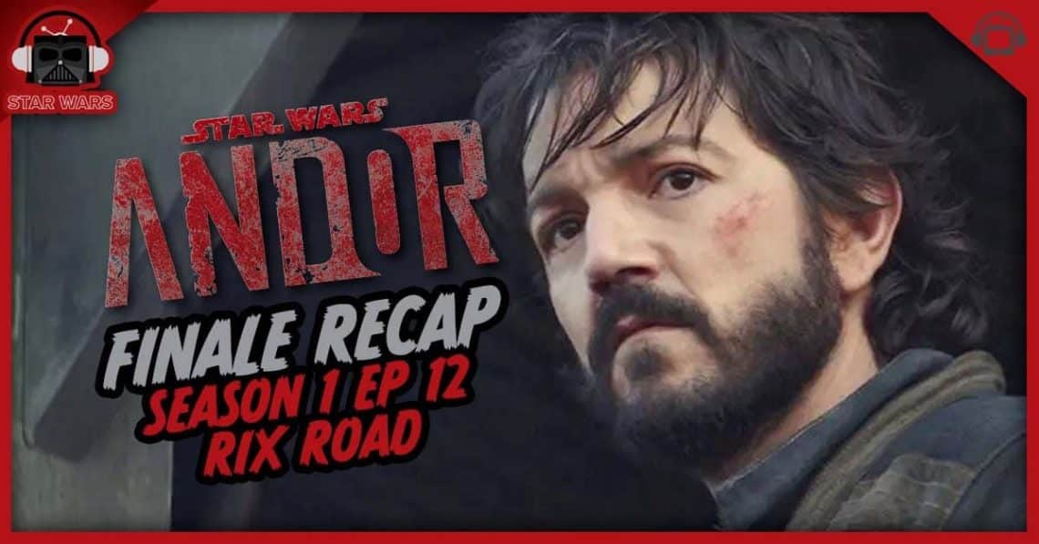 Andor Season 1 Finale Recap, ‘Rix Road’ - postshowrecaps.com