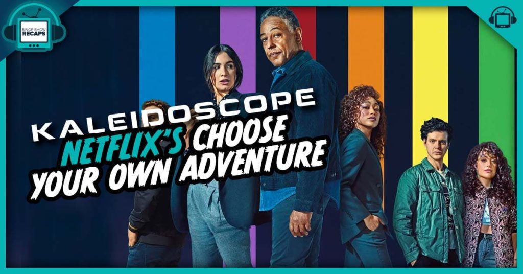 Kaleidoscope on Netflix Choose Your Own Adventure