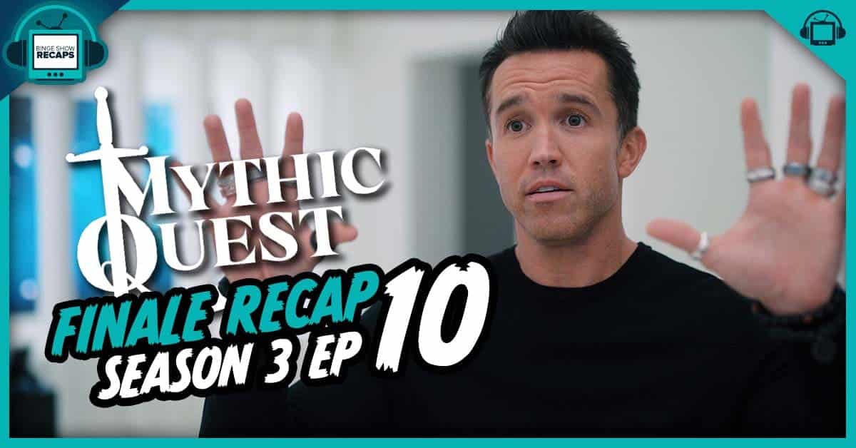 Mythic Quest Season 3 Episode 10 Finale Recap, ‘Buffalo Chicken Pizza’