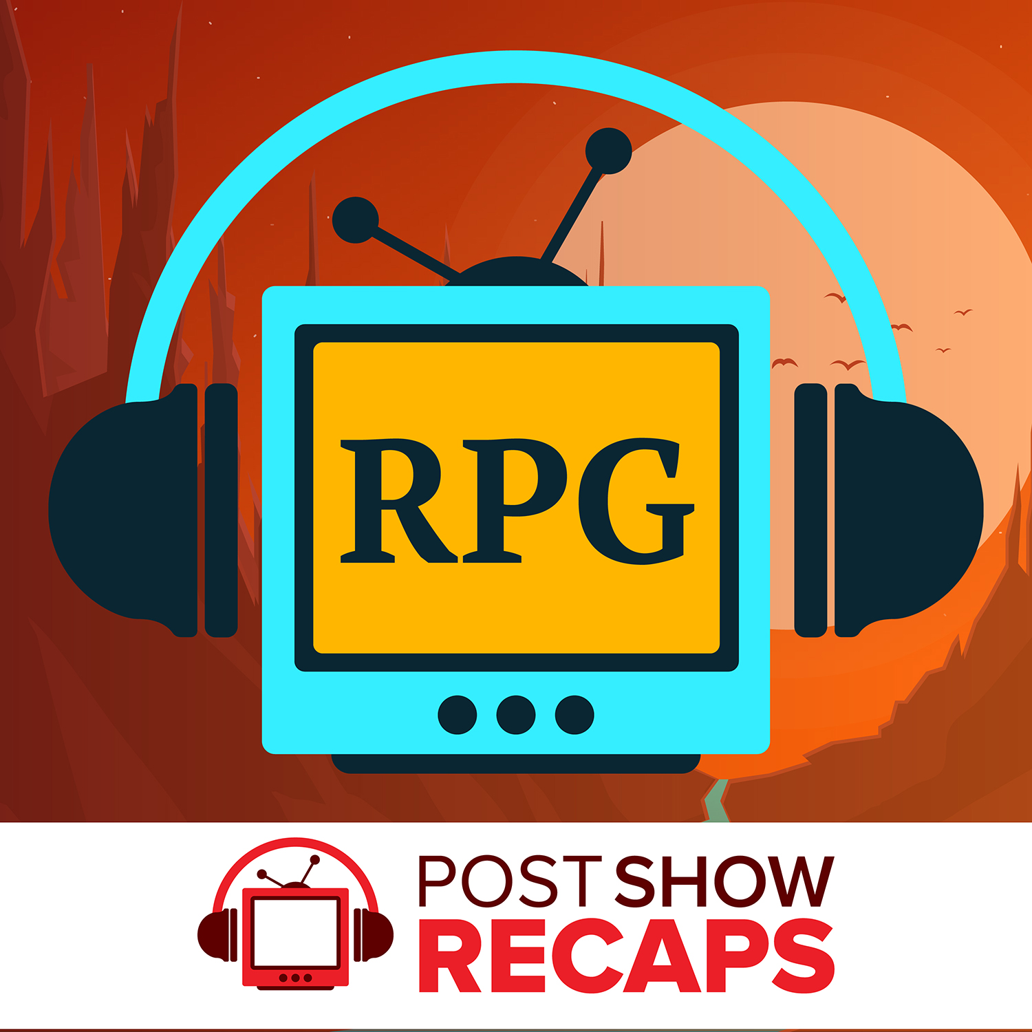 PSRPGs: A Post Show Recap