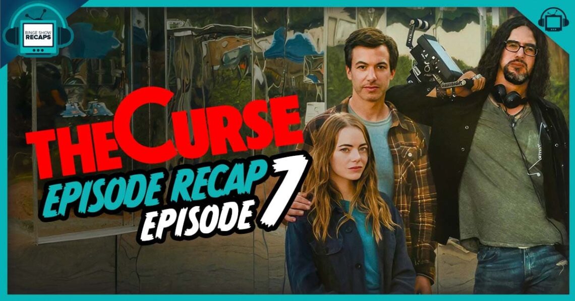 The Curse Season 1 Episode 7 Recap, ‘SelfExclusion’