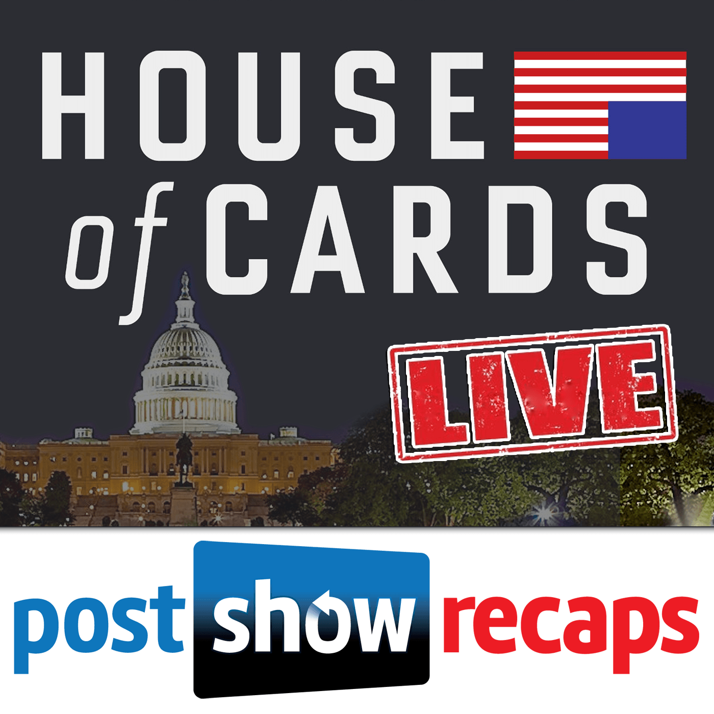 House of Cards LIVE: Post Show Recap of the Netflix Original Series Podcast artwork